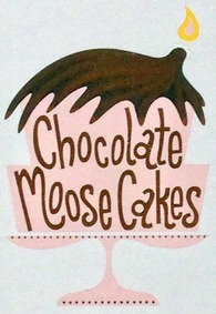 Chocolate Moose Cakes Laura Devins - owner, 406-203-7916, Seeley Lake, MT 59868 web: chocolatemoosecakes.com - email: chocolatemoosemt@gmail.com