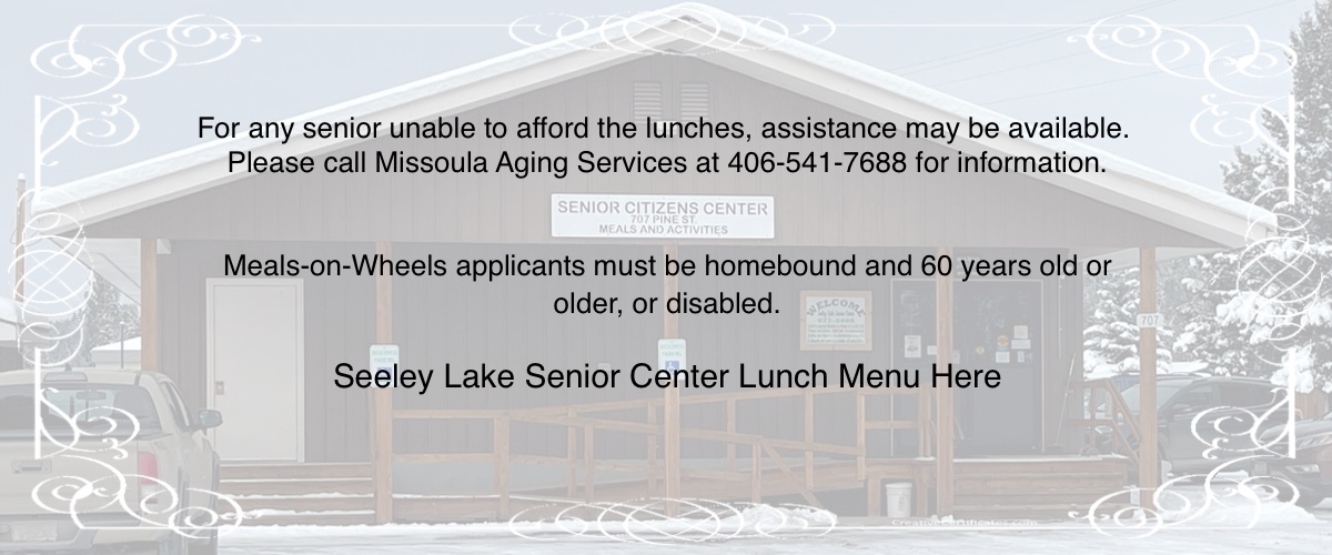 Seeley Lake Senior Center Lunch Menu